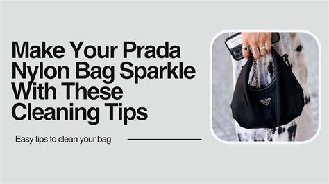 how to clean Prada nylon